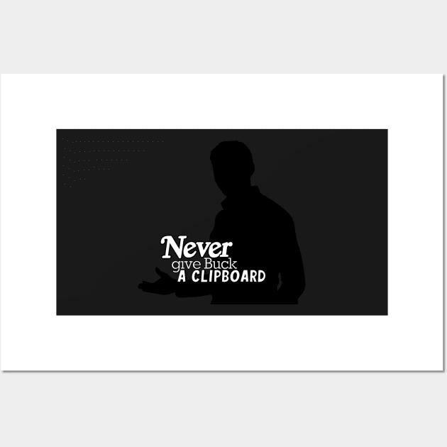 "Never give Buck a clipboard." | Evan 'Buck' Buckley | 911 Wall Art by icantdrawfaces